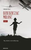 Dziedzicząc miłość. Autor: Edward Piegat. Dadada.pl Okładka książki Dziedzicząc miłość