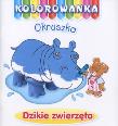 Okładka książki Dzikie zwierzęta. Kolorowanka Okruszka