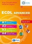 ECDL Advanced na skróty. Edycja 2015 r. Autor: Żarowska-Mazur Alicja, Węglarz Waldemar. Dadada.pl Okładka książki ECDL Advanced na skróty. Edycja 2015 r