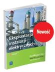 Eksploatacja instalacji elektrycznych. Kwalifikacja E.24.2.. Autor: Michał Tokarz, Lipowicz Łukasz. Dadada.pl Okładka książki Eksploatacja instalacji elektrycznych. Kwalifikacja E.24.2.