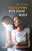 Fałszywe poczucie winy. Autor: Joel Pralong. Dadada.pl Okładka książki Fałszywe poczucie winy