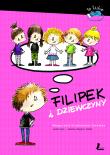 Filipek i dziewczyny. Autor: Małgorzata Strękowska-Zaremba. Dadada.pl Okładka książki Filipek i dziewczyny