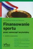 Okładka książki Finansowanie sportu przez samorząd terytorialny