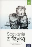Fizyka  2 GIM. Podręcznik. Spotkania z fizyką 2015. Autor: Francuz-Ornat Grażyna, Kulawik Teresa, Nowotny-Różańska Maria. Dadada.pl Okładka książki Fizyka  2 GIM. Podręcznik. Spotkania z fizyką 2015