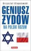 Okładka książki Geniusz Żydów na polski rozum