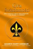 Gra świadomości. Autor: Adamus Saint-Germain. Dadada.pl Okładka książki Gra świadomości