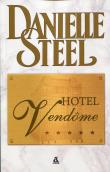 Hotel Vendome. Autor: Danielle Steel. Dadada.pl Okładka książki Hotel Vendome