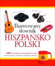 Ilustrowany słownik hiszpańsko-polski. Autor: Tadeusz Woźniak. Dadada.pl Okładka książki Ilustrowany słownik hiszpańsko-polski