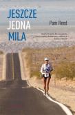 Jeszcze jedna mila. Autor: Pam Reed. Dadada.pl Okładka książki Jeszcze jedna mila
