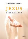 Okładka książki Jezus żyje i działa