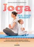 Joga dla całej rodziny. Autor: Joanna Jakubik-Hajdukiewicz. Dadada.pl Okładka książki Joga dla całej rodziny