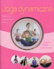 Joga dynamiczna Książka z płytą DVD z ćwiczeniami. Autor: Christa G. Traczinski, Robert S. Polster. Dadada.pl Okładka książki Joga dynamiczna Książka z płytą DVD z ćwiczeniami
