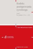 Kodeks postępowania cywilnego t.1 Komentarz do artykułów 1-729. Autor: Cieślak Sławomir. Dadada.pl Okładka książki Kodeks postępowania cywilnego t.1 Komentarz do artykułów 1-729