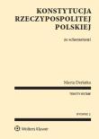 Konstytucja Rzeczypospolitej Polskiej ze schematami. Autor: Derlatka Maria. Dadada.pl Okładka książki Konstytucja Rzeczypospolitej Polskiej ze schematami
