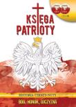 Księga patrioty. Autor: Opracowanie zbiorowe. Dadada.pl Okładka książki Księga patrioty