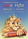 Okładka książki Lewa ręka rysuje i pisze 1