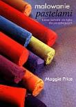 Okładka książki Malowanie pastelami