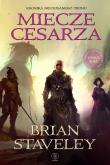 Miecze cesarza. Autor: Brian Staveley. Dadada.pl Okładka książki Miecze cesarza
