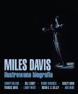 Okładka książki Miles Davis. Ilustrowana biografia