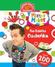 Okładka książki MISTER MAKER (PAN ROBÓTKA). CUDEŃKA