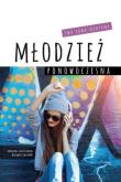 Młodzież ponowoczesna. Autor: Sowa-Behtane Ewa. Dadada.pl Okładka książki Młodzież ponowoczesna