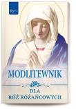 Okładka książki Modlitewnik dla róż różańcowych