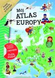 Mój atlas Europy. Autor: Opracowanie zbiorowe. Dadada.pl Okładka książki Mój atlas Europy