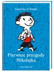 Pierwsze przygody Mikołajka. Autor: René Goscinny. Dadada.pl Okładka książki Pierwsze przygody Mikołajka