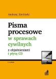 Pisma procesowe w sprawach cywilnych z objaśnieniami i płytą CD. Autor: Dzieliński Andrzej. Dadada.pl Okładka książki Pisma procesowe w sprawach cywilnych z objaśnieniami i płytą CD