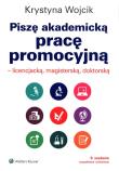 Okładka książki Piszę akademicką pracę promocyjną