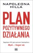 Plan pozytywnego działania. Autor: Napoleon Hill. Dadada.pl Okładka książki Plan pozytywnego działania