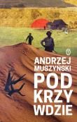 Podkrzywdzie. Autor: Andrzej Muszyński. Dadada.pl Okładka książki Podkrzywdzie