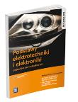 Okładka książki Podstawy elektrotechniki i elektroniki pojazdów samochodowyc