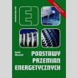 Okładka książki Podstawy przemian energetycznych