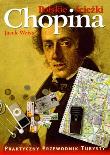 Polskie ścieżki Chopina - Jacek Weiss. Autor: Jacek Weiss. Dadada.pl Okładka książki Polskie ścieżki Chopina - Jacek Weiss