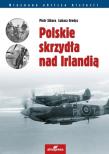 Okładka książki Polskie skrzydła nad Irlandią