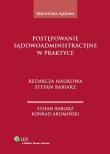Postępowanie sądowoadministracyjne w praktyce. Autor: Aromiński Konrad, Babiarz Stefan. Dadada.pl Okładka książki Postępowanie sądowoadministracyjne w praktyce