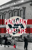Poznaniacy przeciwko swastyce. Autor: Bojarski Piotr. Dadada.pl Okładka książki Poznaniacy przeciwko swastyce