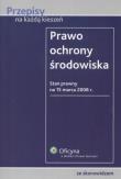 Okładka książki Prawo ochrony środowiska. Wydanie 3