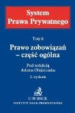Okładka książki Prawo zobowiązań Część ogólna System Prawa Prywatnego Tom 6
