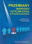 Okładka książki Przemiany wartości i stylów życia w ponowoczesności