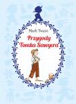 Przygody Tomka Sawyera. Autor: Twain Mark. Dadada.pl Okładka książki Przygody Tomka Sawyera