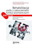 Okładka książki Rehabilitacja osób z zaburzeniami funkcji poznawczych. 300 ćwiczeń