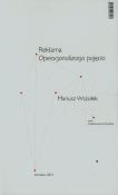 Reklama Operacjonalizacja pojęcia. Autor: red. Mariusz Wszołek. Dadada.pl Okładka książki Reklama Operacjonalizacja pojęcia