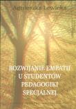 Rozwijanie empatii u studentów pedagogiki specjalnej. Autor: Lewicka Agnieszka. Dadada.pl Okładka książki Rozwijanie empatii u studentów pedagogiki specjalnej