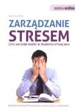 Samo Sedno - Zarządzanie stresem, czyli jak.... Autor: Mike Clayton. Dadada.pl Okładka książki Samo Sedno - Zarządzanie stresem, czyli jak...
