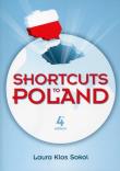 Shortcuts to Poland. Autor: Klos Sokol Laura. Dadada.pl Okładka książki Shortcuts to Poland