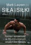 Siła bez siłki. Autor: Lauren Mark, Clark Joshua. Dadada.pl Okładka książki Siła bez siłki