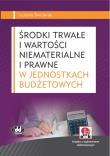 Okładka książki Środki trwałe i wartości niematerialne i prawne w jednostkach budżetowych