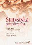 Statystyka przestrzenna Metody analizy struktur przestrzennych. Autor: Suchecka Jadwiga. Dadada.pl Okładka książki Statystyka przestrzenna Metody analizy struktur przestrzennych